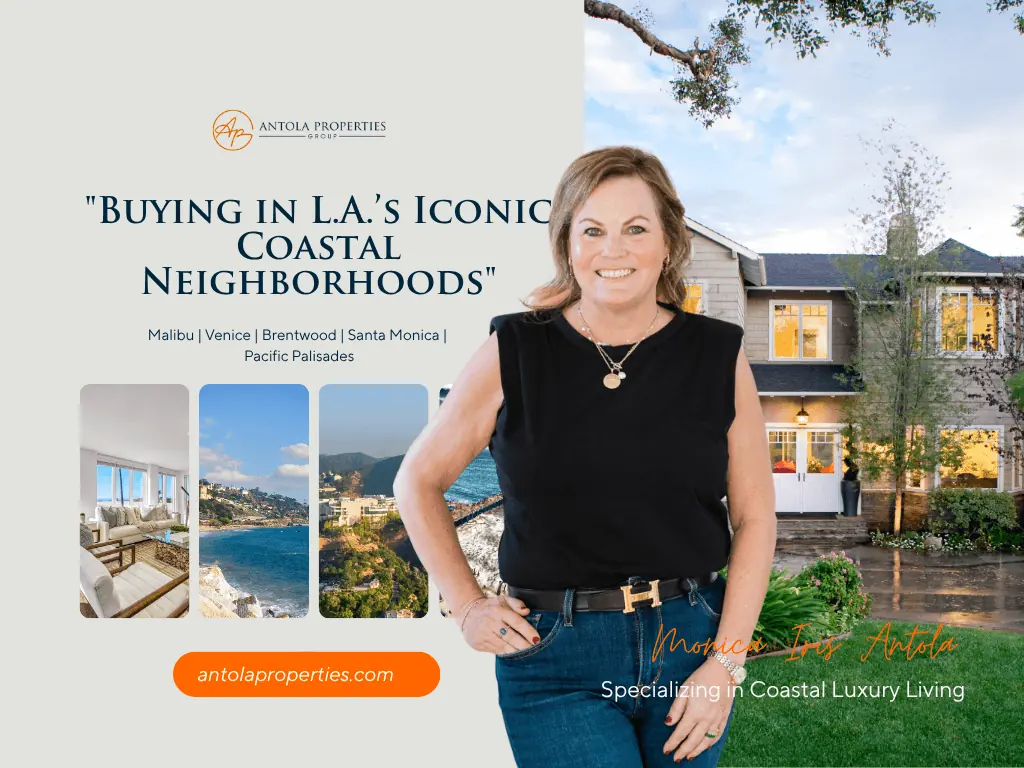 Why Buy in L.A.’s Coastal Neighborhoods?