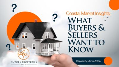🏡 Top Questions Sellers and Buyers Are Asking in Today’s Coastal Market